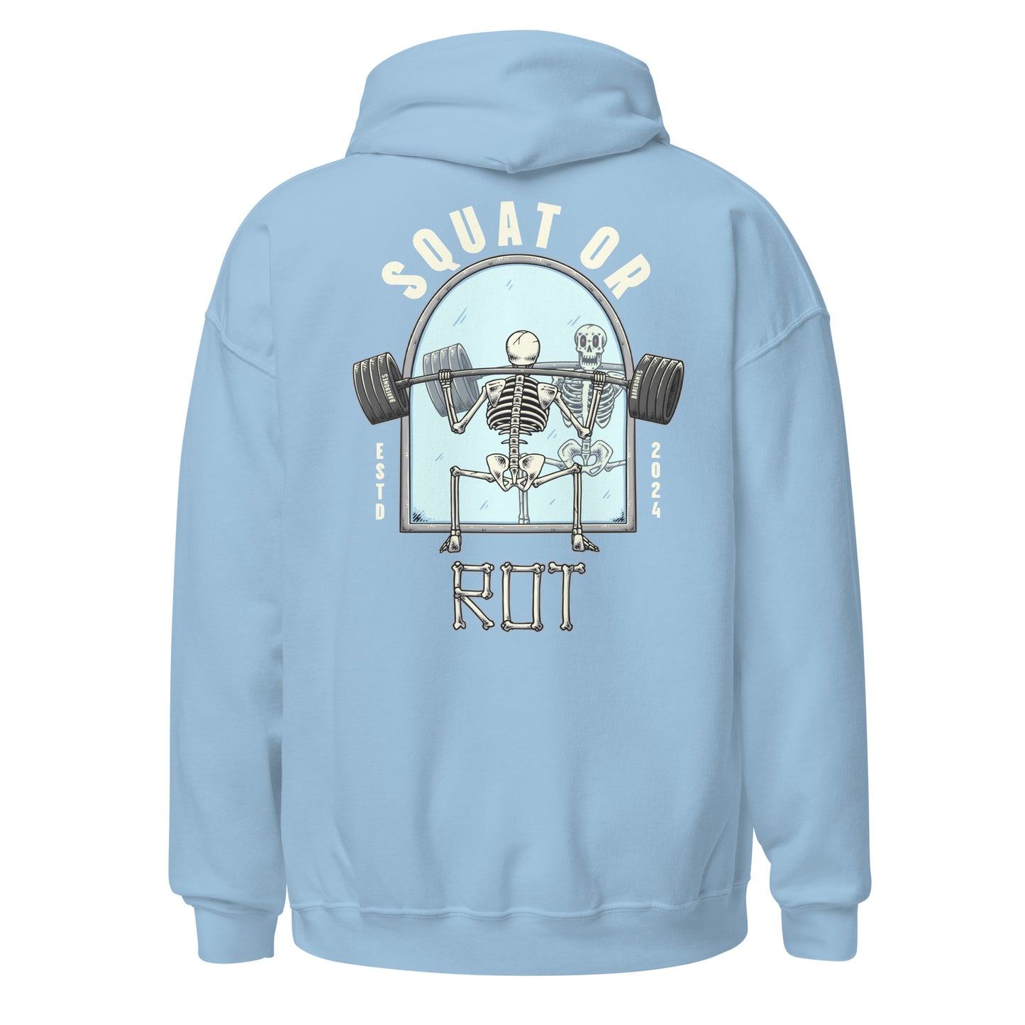 Squat Or Rot - Hoodie - Barebones Athletics