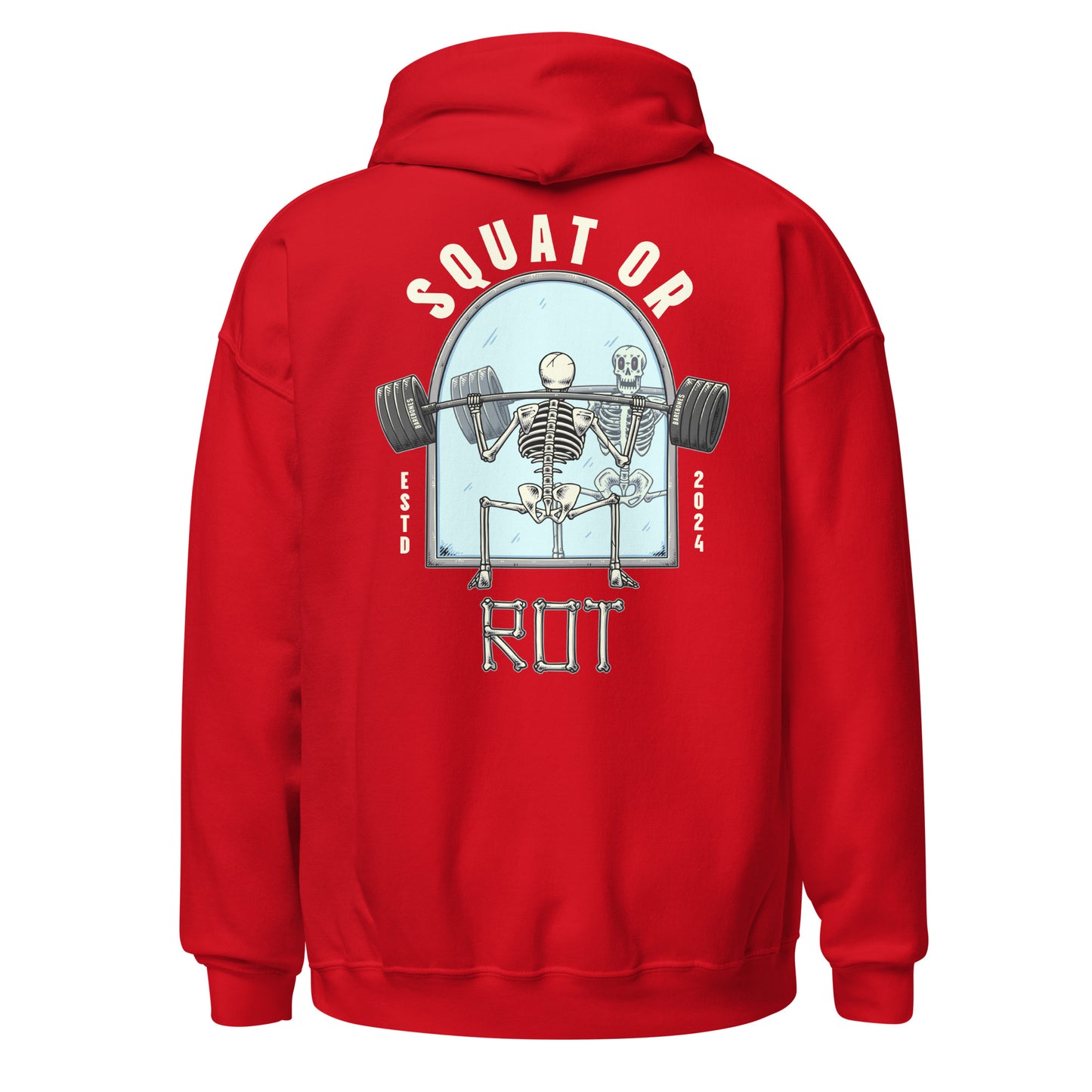 Squat Or Rot - Hoodie - Barebones Athletics